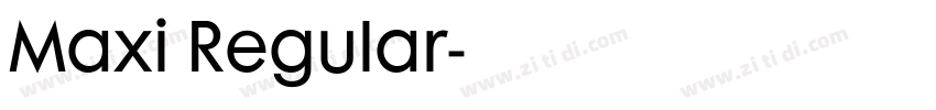 Maxi Regular字体转换
